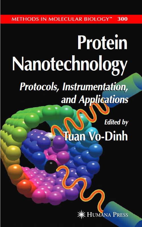 Book cover of Protein Nanotechnology: Protocols, Instrumentation, and Applications by Tuan Vo-Dinh Book cover of Protein Nanotechnology: Protocols, Instrumentation, and Applications by Tuan Vo-Dinh